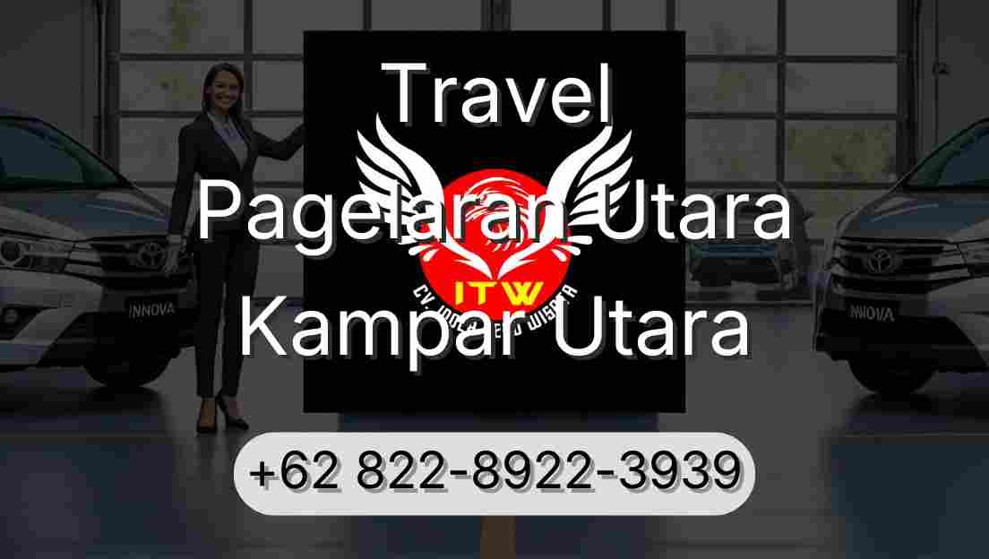 Travel Pagelaran Utara Kampar Utara