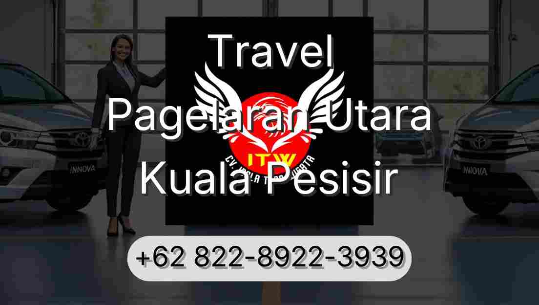 Travel Pagelaran Utara Kuala Pesisir