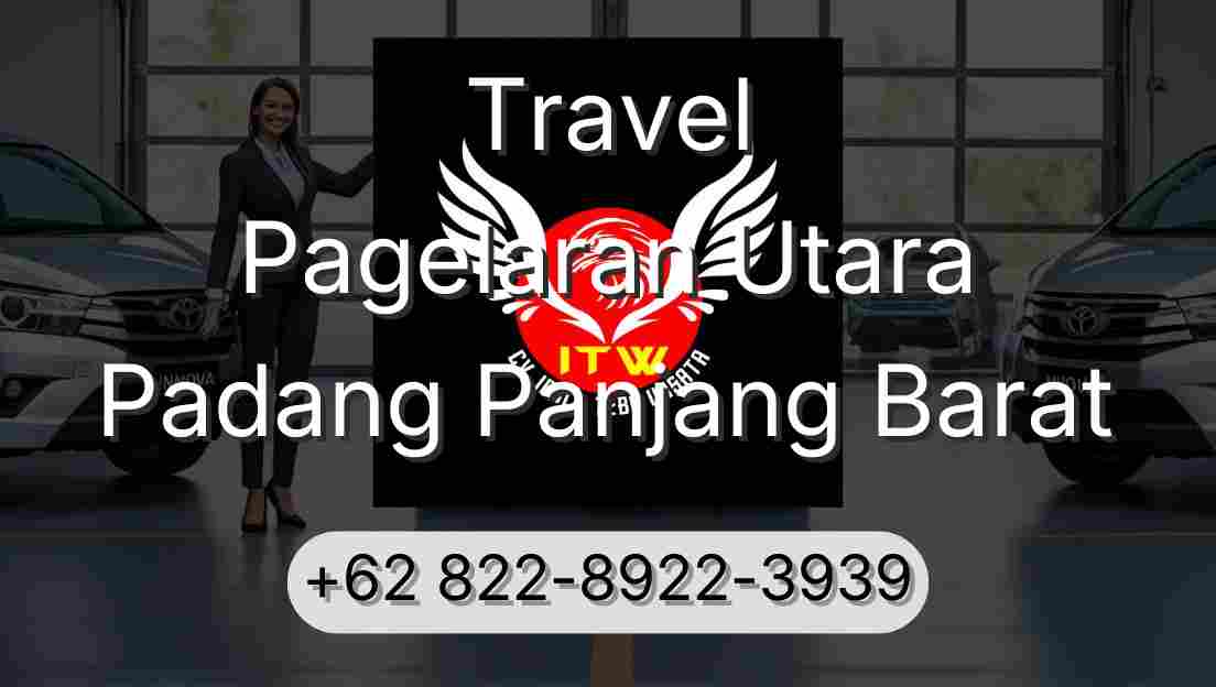 Travel Pagelaran Utara Padang Panjang Barat