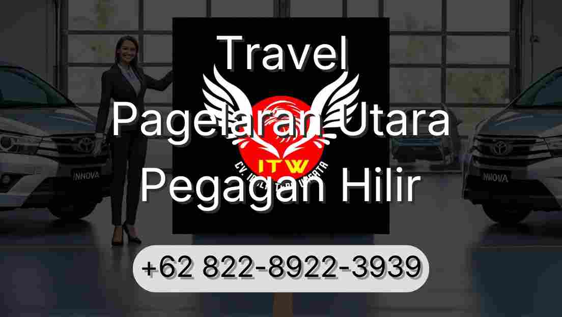Travel Pagelaran Utara Pegagan Hilir