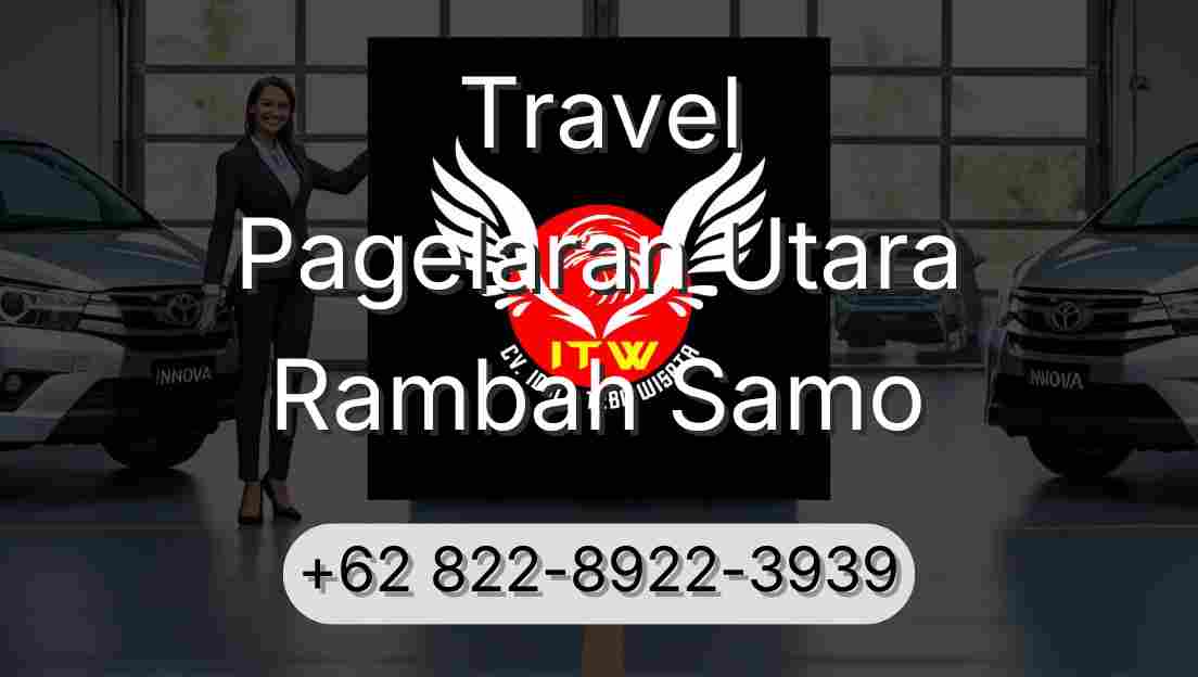 Travel Pagelaran Utara Rambah Samo