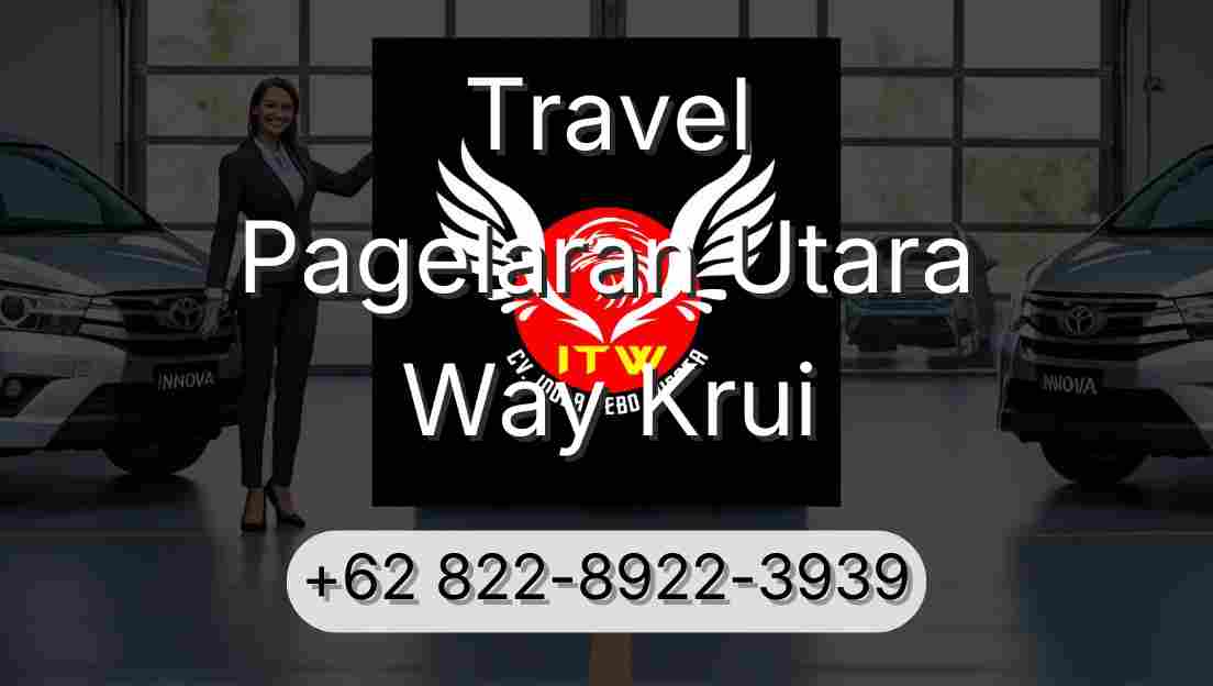 Travel Pagelaran Utara Way Krui