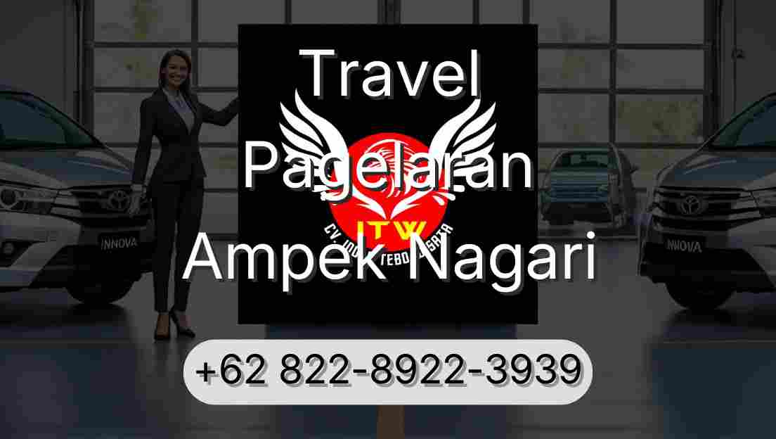 Travel Pagelaran Ampek Nagari