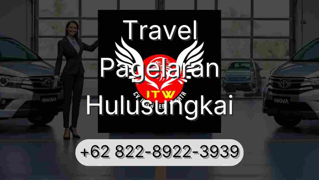 Travel Pagelaran Hulusungkai
