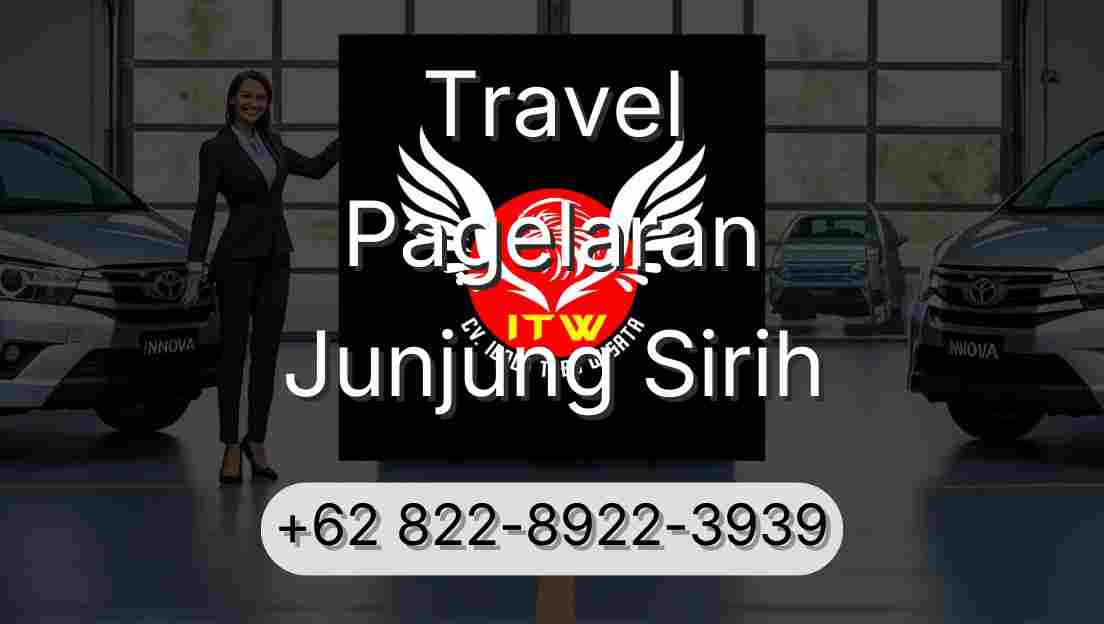 Travel Pagelaran Junjung Sirih