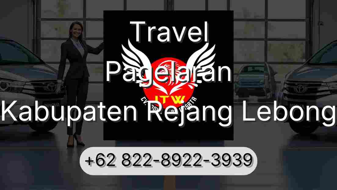 Travel Pagelaran Kabupaten Rejang Lebong