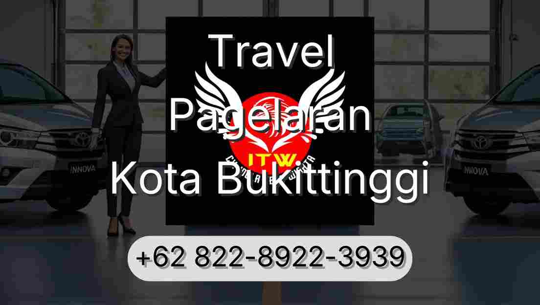 Travel Pagelaran Kota Bukittinggi