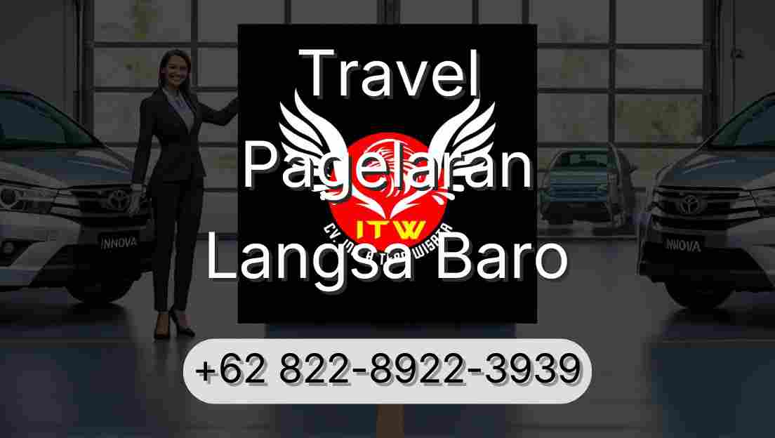 Travel Pagelaran Langsa Baro