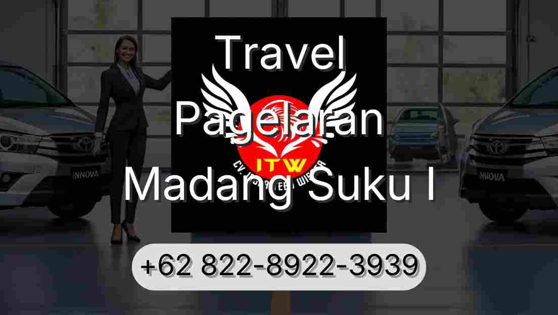 Travel Pagelaran Madang Suku I