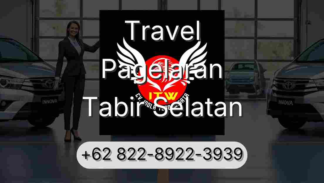 Travel Pagelaran Tabir Selatan