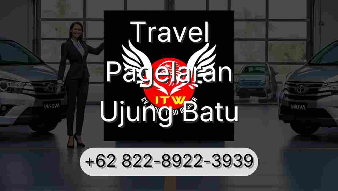Travel Pagelaran Ujung Batu