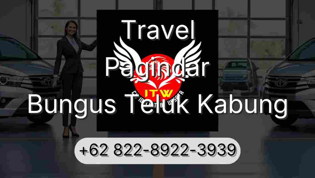Travel Pagindar Bungus Teluk Kabung