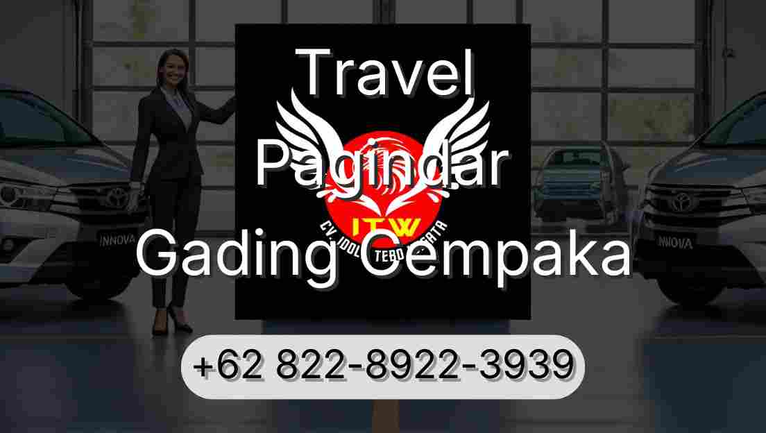 Travel Pagindar Gading Cempaka