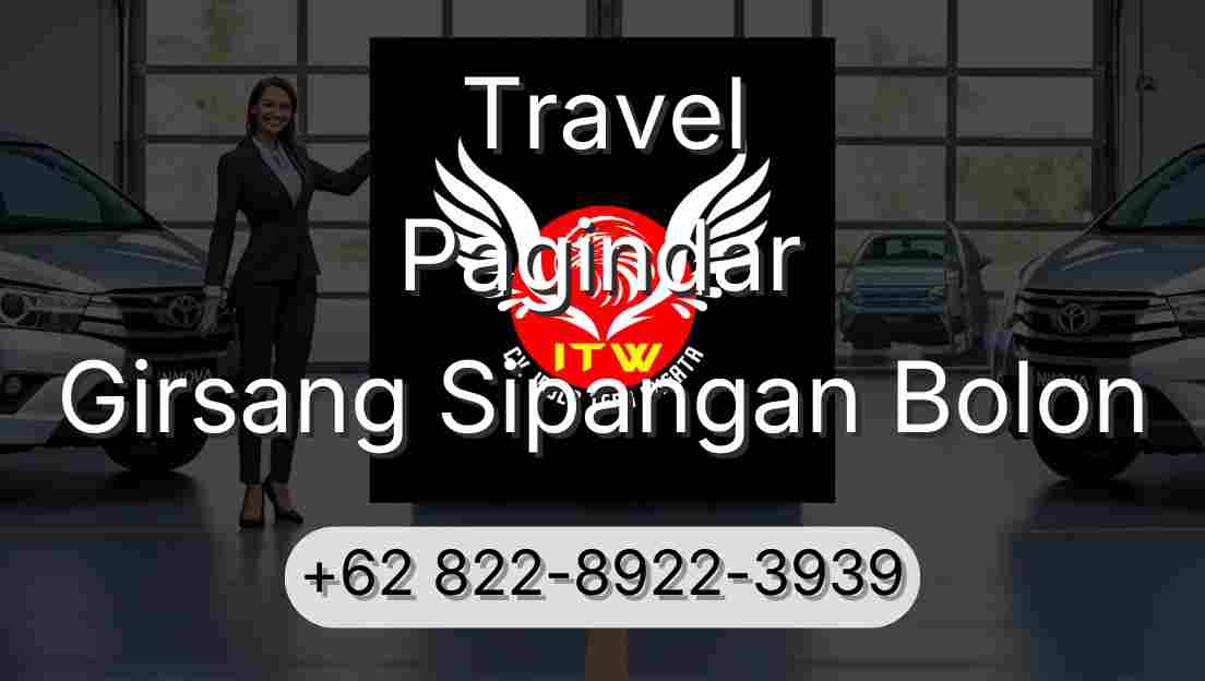 Travel Pagindar Girsang Sipangan Bolon