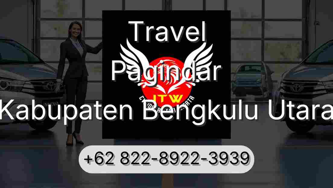 Travel Pagindar Kabupaten Bengkulu Utara