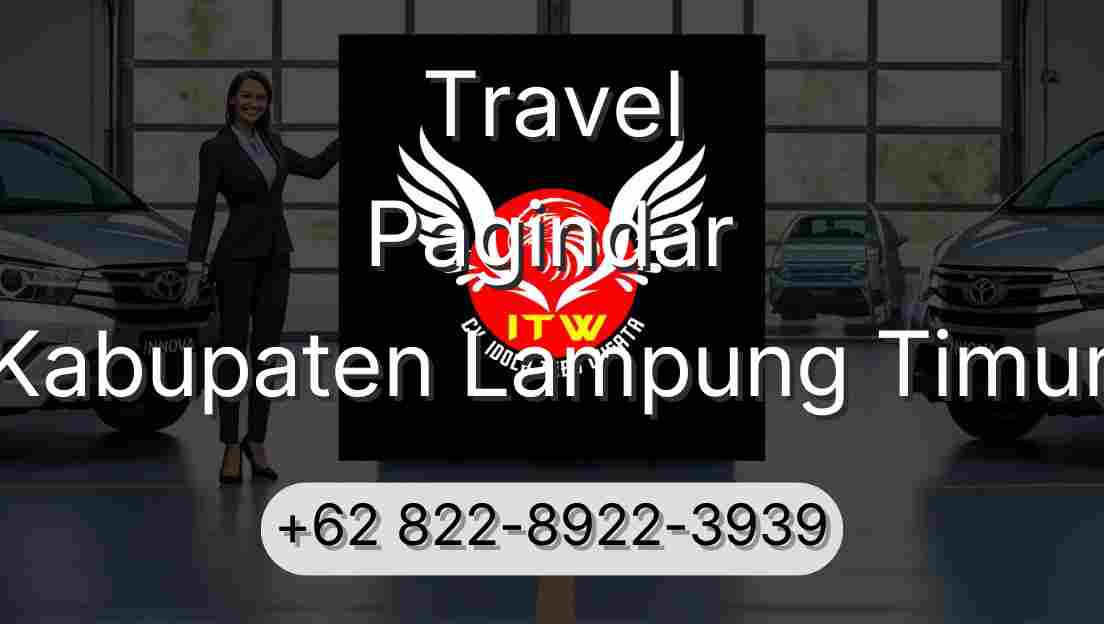 Travel Pagindar Kabupaten Lampung Timur