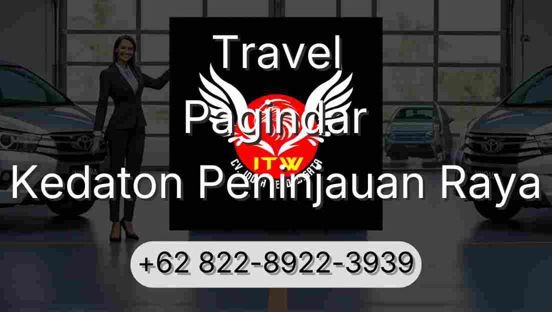 Travel Pagindar Kedaton Peninjauan Raya