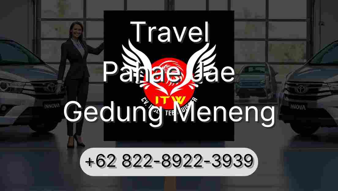 Travel Pahae Jae Gedung Meneng