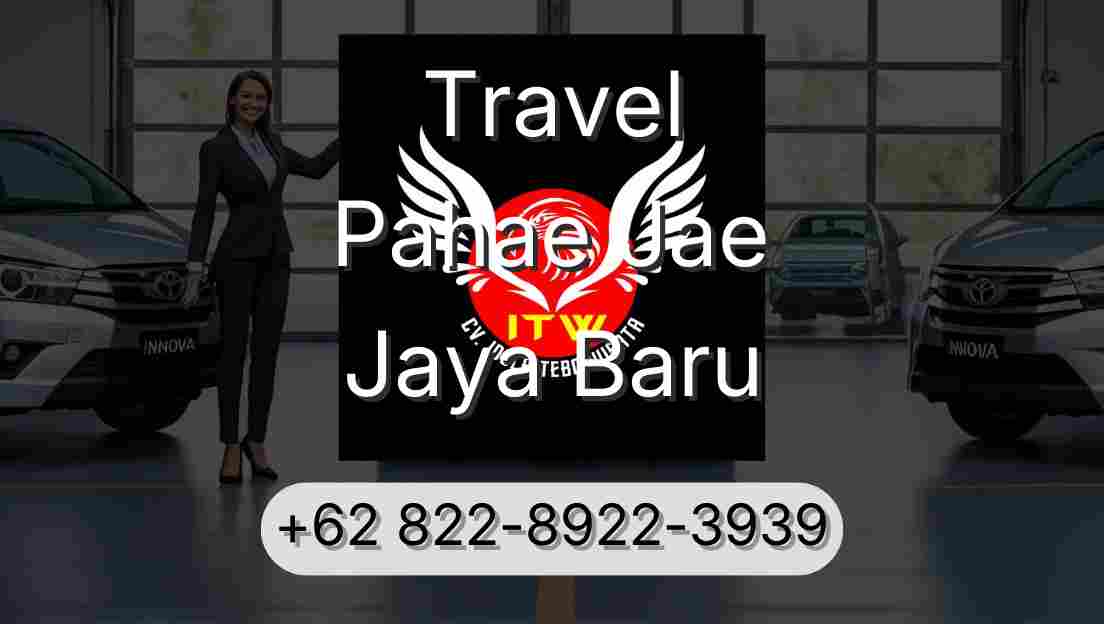 Travel Pahae Jae Jaya Baru