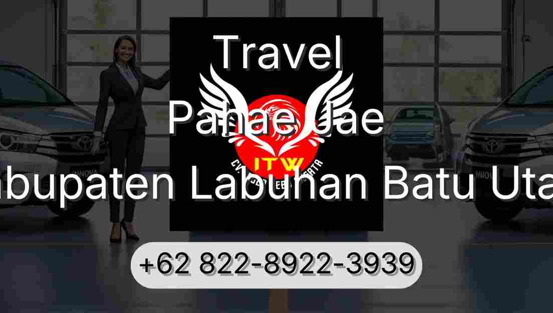 Travel Pahae Jae Kabupaten Labuhan Batu Utara