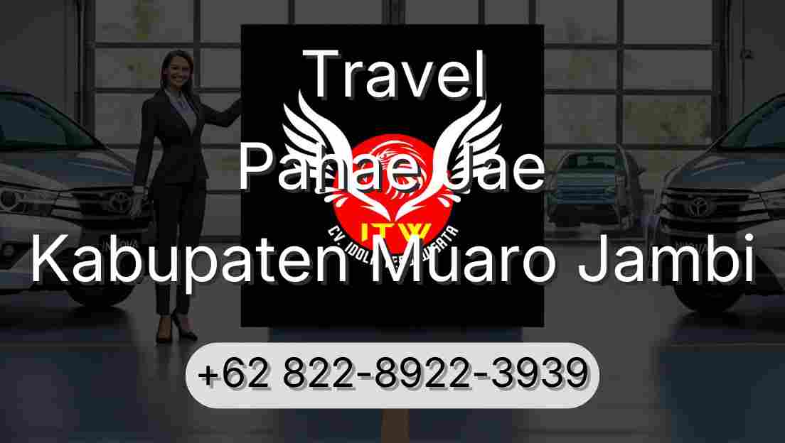 Travel Pahae Jae Kabupaten Muaro Jambi