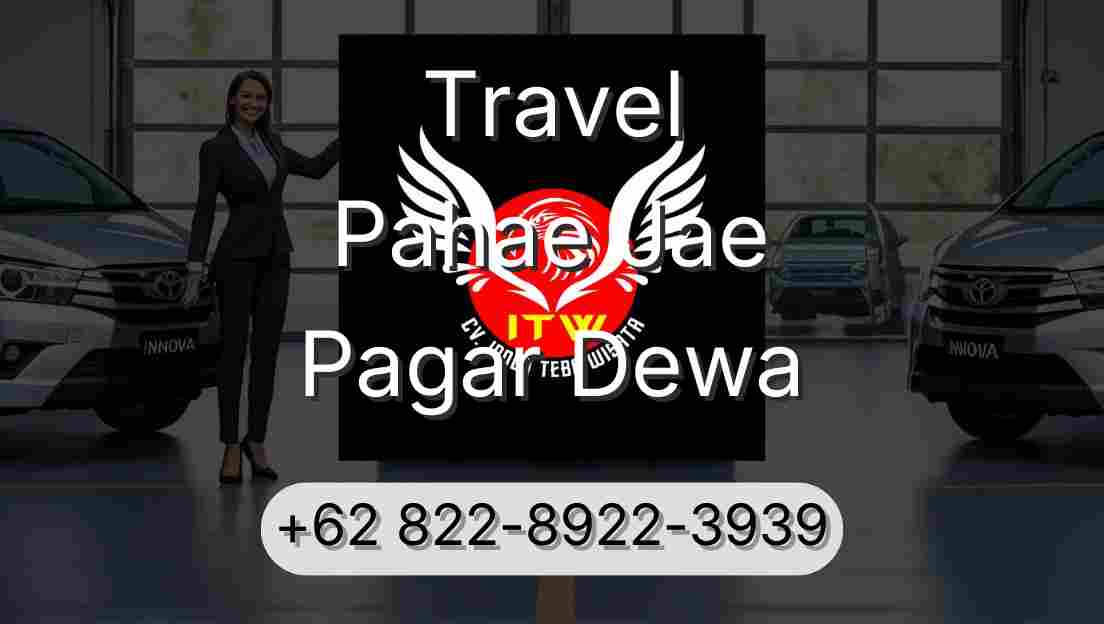 Travel Pahae Jae Pagar Dewa