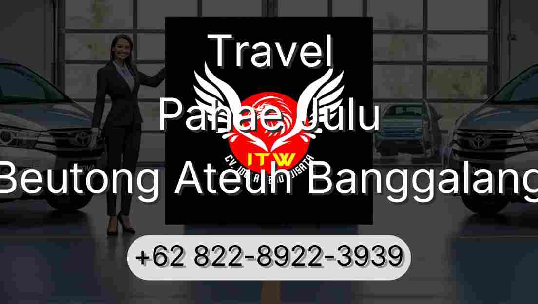 Travel Pahae Julu Beutong Ateuh Banggalang