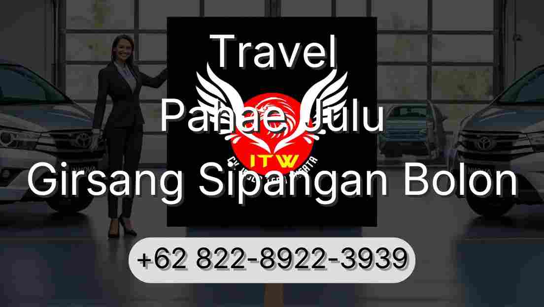Travel Pahae Julu Girsang Sipangan Bolon