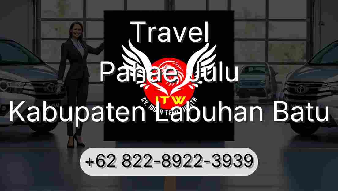 Travel Pahae Julu Kabupaten Labuhan Batu