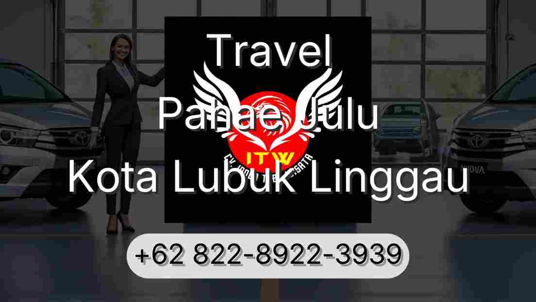 Travel Pahae Julu Kota Lubuk Linggau