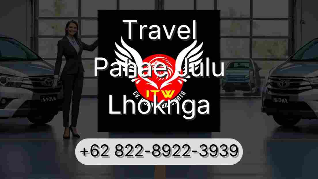 Travel Pahae Julu Lhoknga