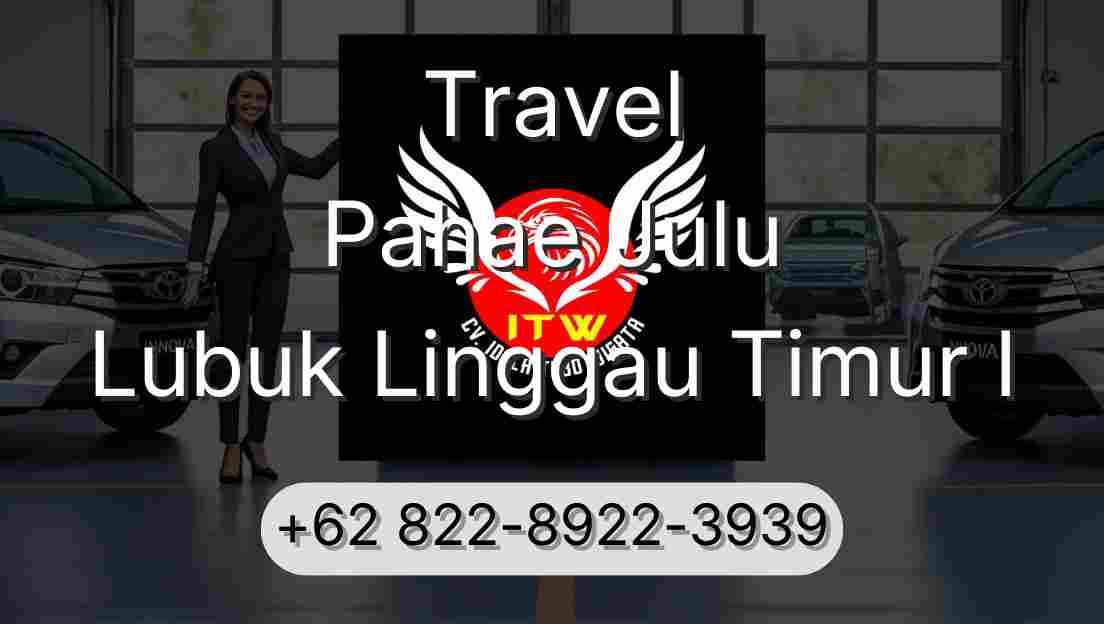 Travel Pahae Julu Lubuk Linggau Timur I