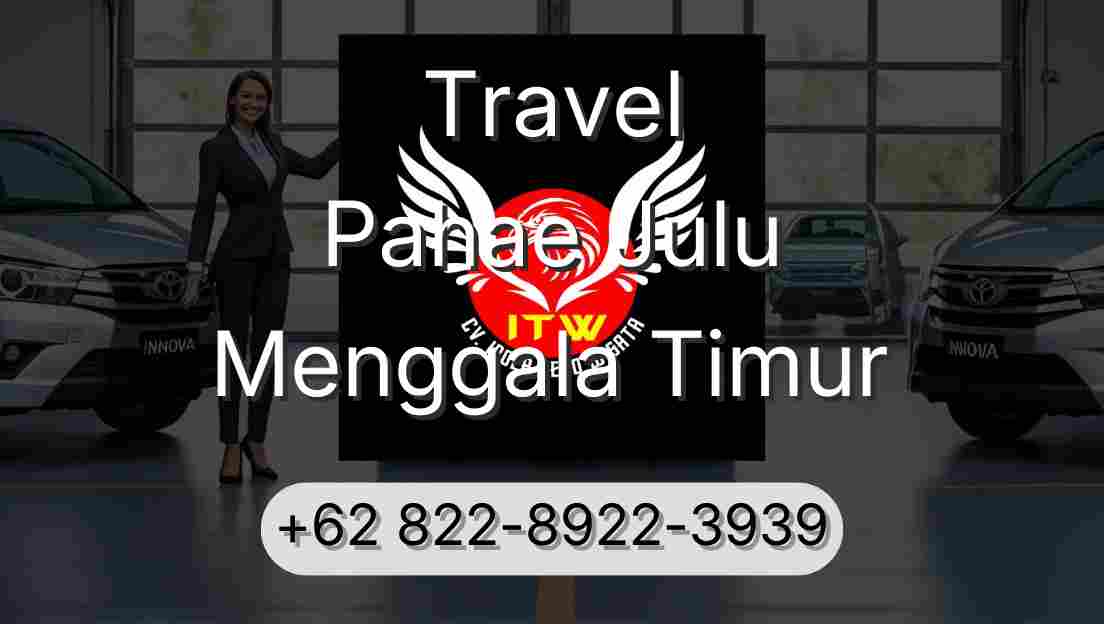 Travel Pahae Julu Menggala Timur