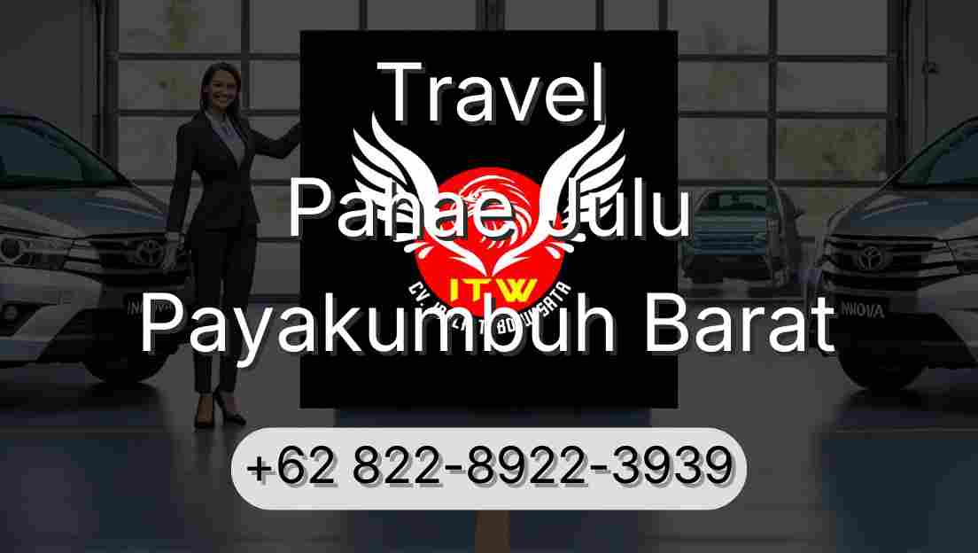 Travel Pahae Julu Payakumbuh Barat