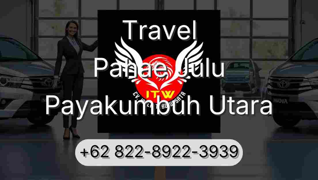 Travel Pahae Julu Payakumbuh Utara