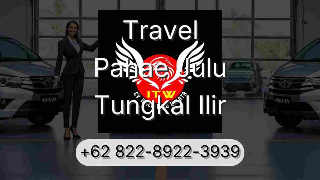 Travel Pahae Julu Tungkal Ilir