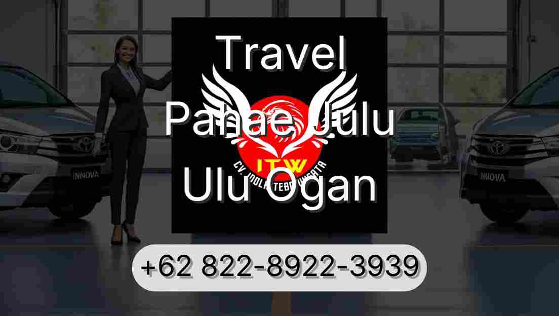 Travel Pahae Julu Ulu Ogan