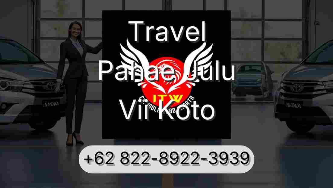 Travel Pahae Julu Vii Koto