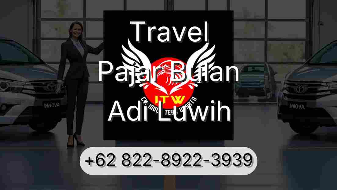 Travel Pajar Bulan Adi Luwih