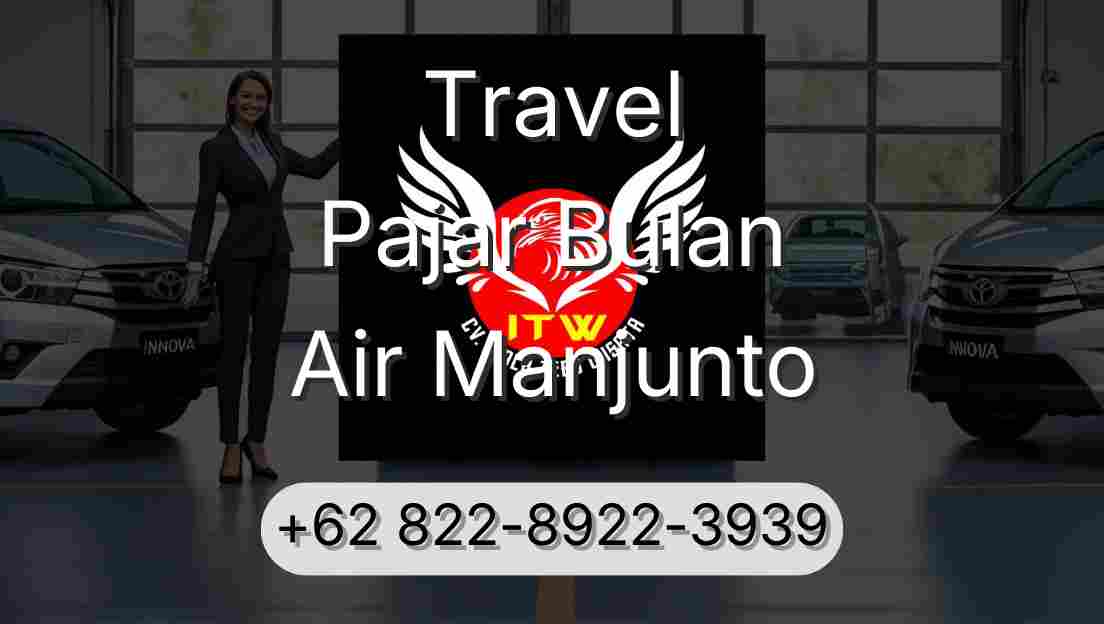 Travel Pajar Bulan Air Manjunto