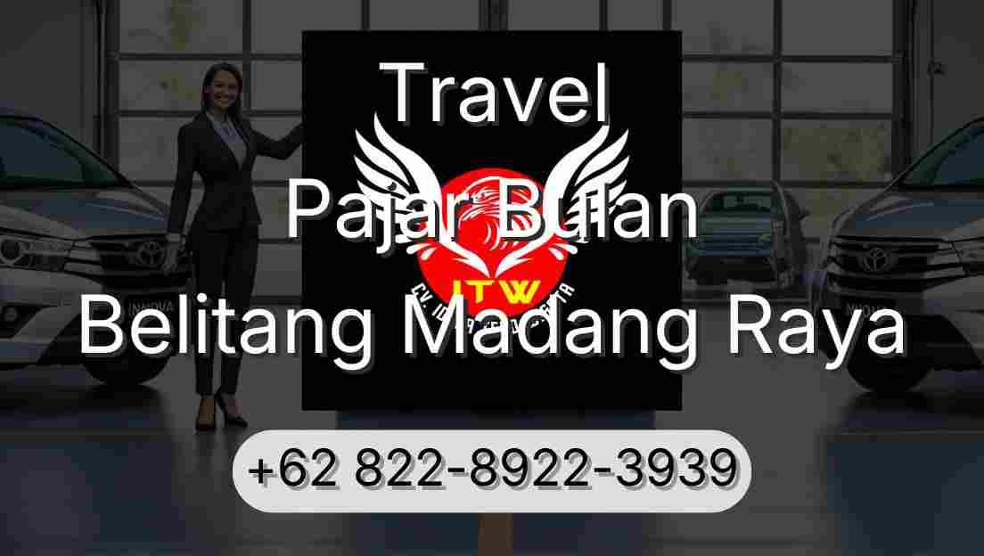 Travel Pajar Bulan Belitang Madang Raya