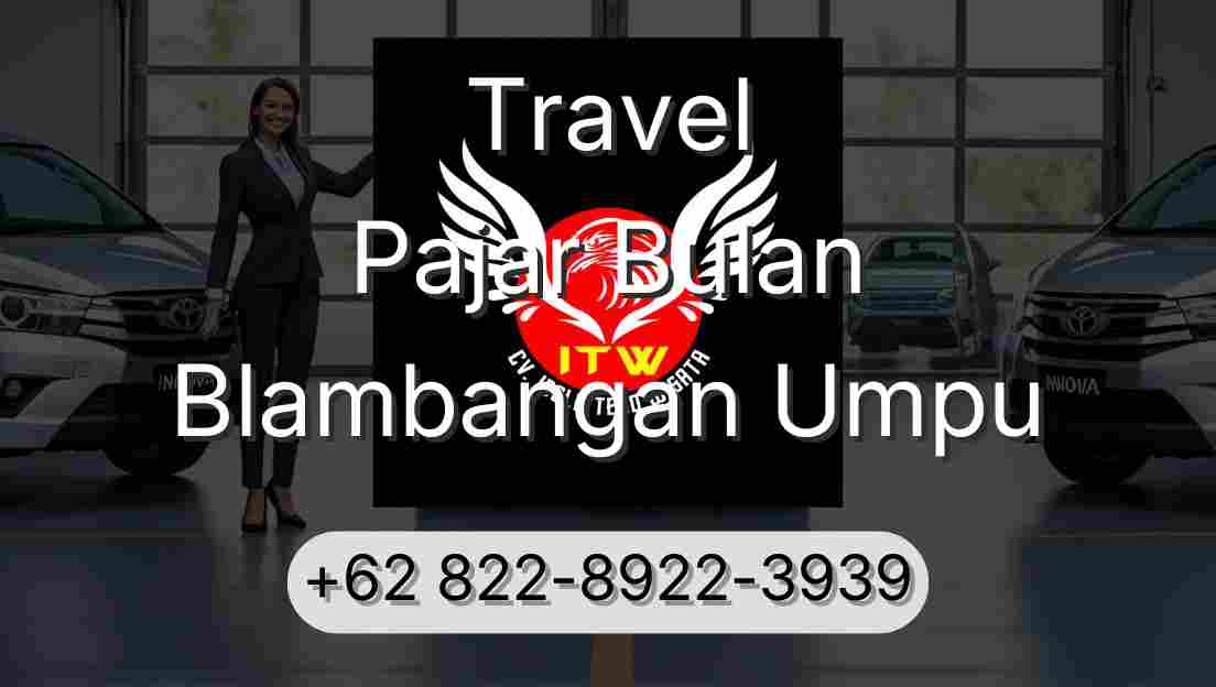 Travel Pajar Bulan Blambangan Umpu