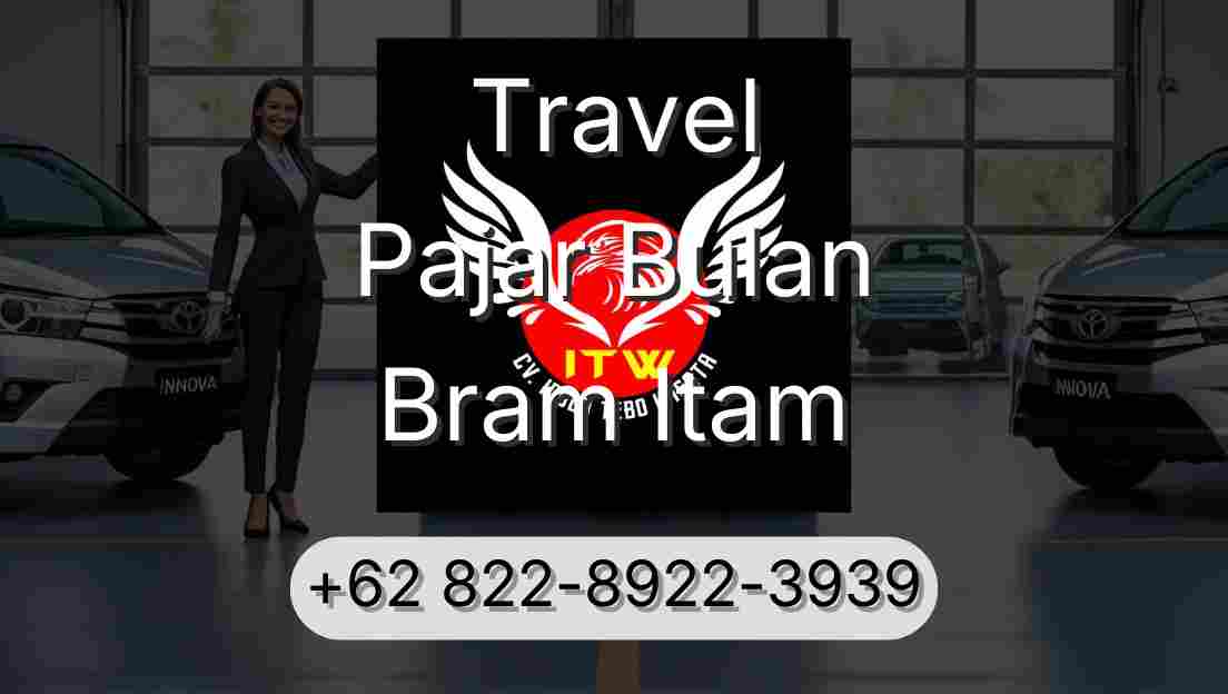 Travel Pajar Bulan Bram Itam
