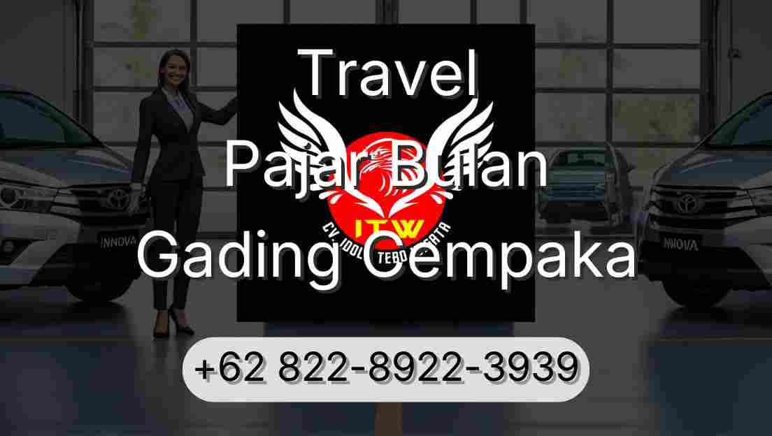 Travel Pajar Bulan Gading Cempaka