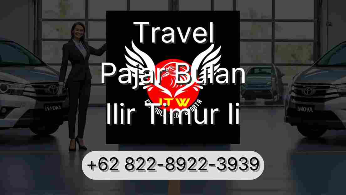 Travel Pajar Bulan Ilir Timur Ii
