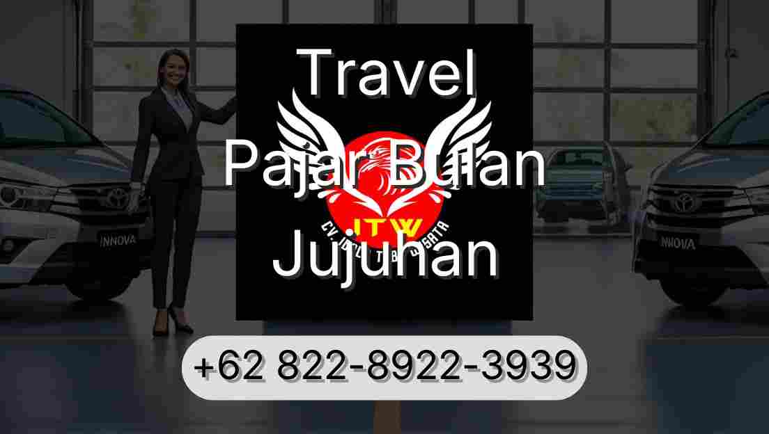 Travel Pajar Bulan Jujuhan