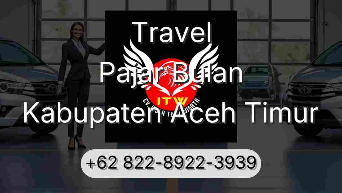Travel Pajar Bulan Kabupaten Aceh Timur