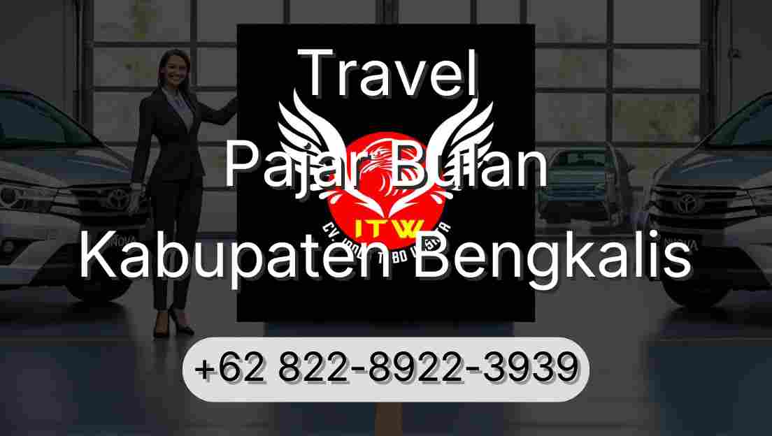 Travel Pajar Bulan Kabupaten Bengkalis