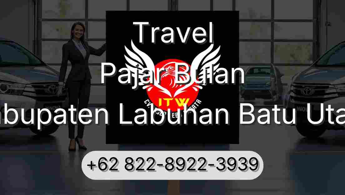 Travel Pajar Bulan Kabupaten Labuhan Batu Utara