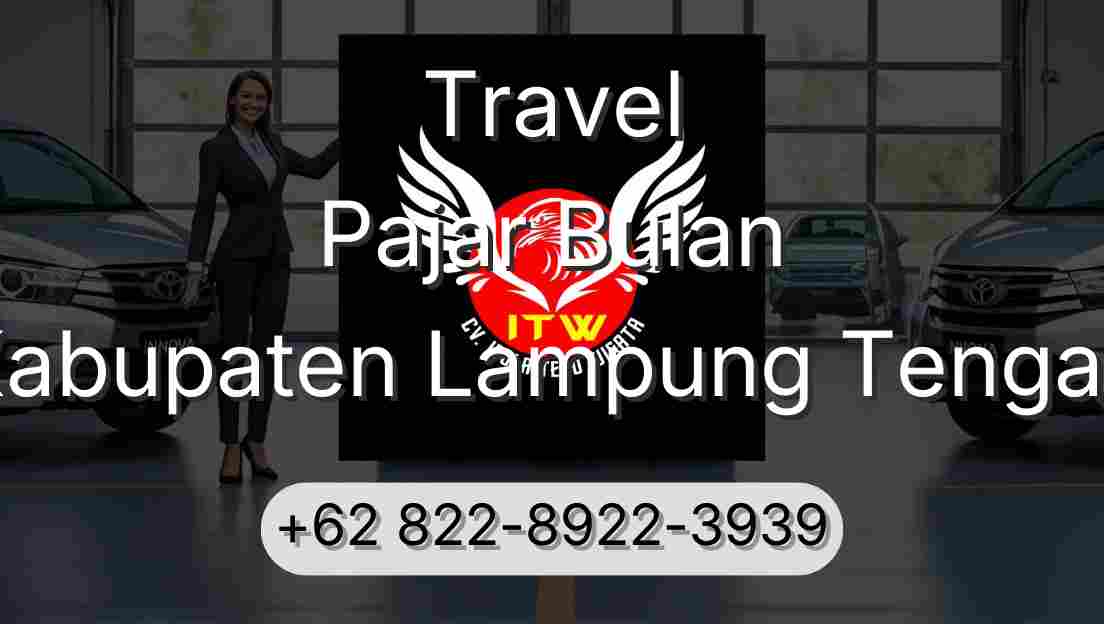 Travel Pajar Bulan Kabupaten Lampung Tengah